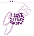 I Love My Mom Tattoo-style 1 or 2 part Silkscreen Stencil image 0