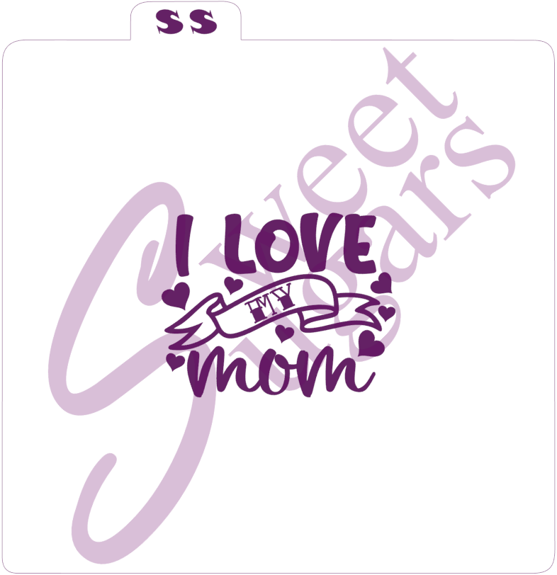 I Love My Mom Tattoo-style 1 or 2 part Silkscreen Stencil image 0