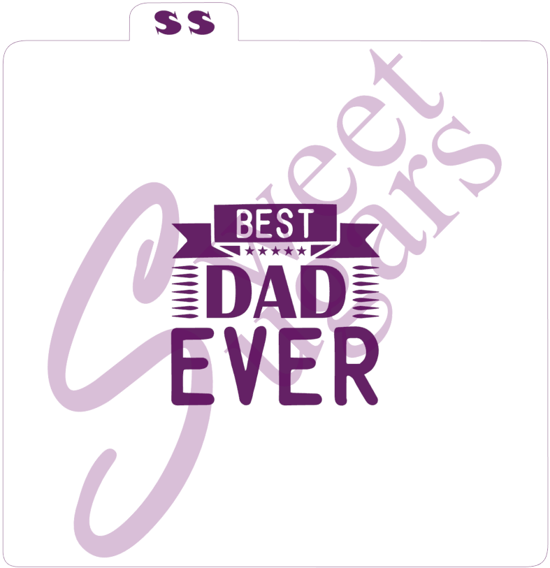 Best Dad Ever Banner Silkscreen Stencil image 0