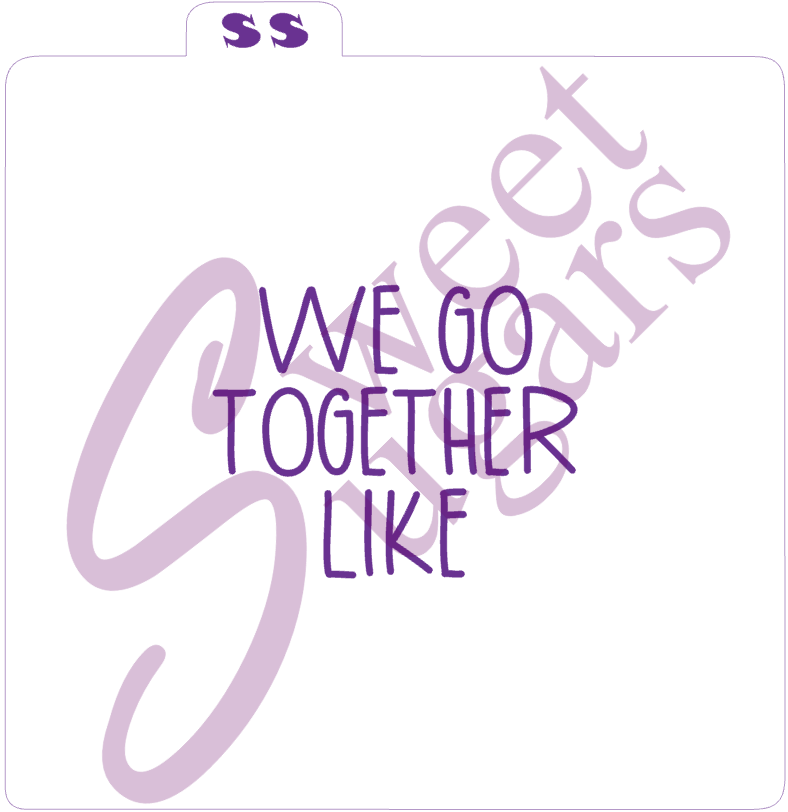 We Go Together Like Silkscreen Stencil image 0