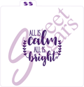 All is Calm All is Bright Silkscreen Stencil image 0