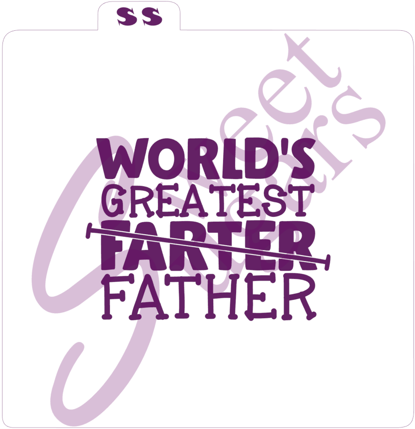 World's Greatest (Farter) Father Silkscreen Stencil image 0