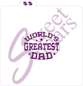 World's Greatest Dad Silkscreen Stencil image 0