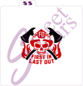 Firefighter First In Last Out Silkscreen Stencil (1 or 2 part) image 0